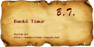 Bankó Timur névjegykártya